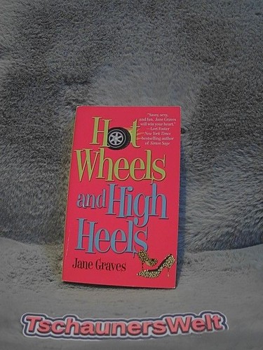 Hot wheels and - hot, jane